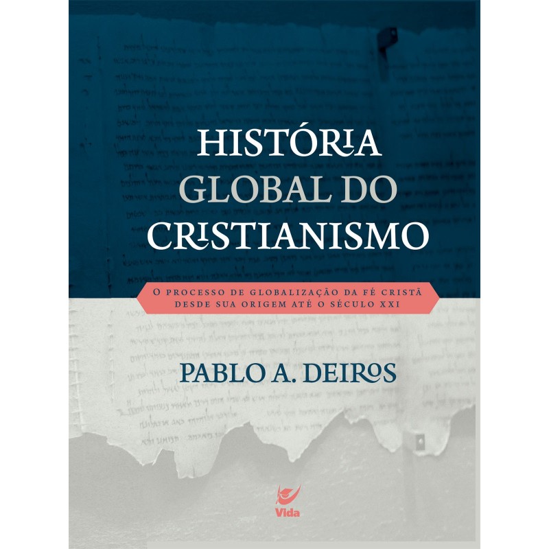 História global do cristianismo História global do cristianismo