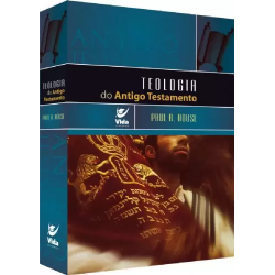 Teologia Do Antigo Testamento Paul House