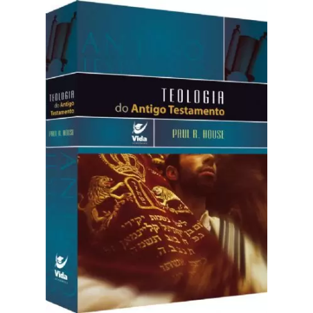 Teologia Do Antigo Testamento Paul House