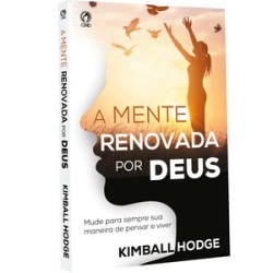 A Mente Renovada por Deus