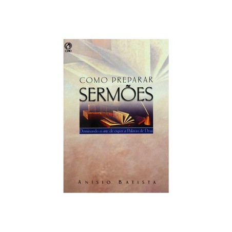 Como Preparar Sermões