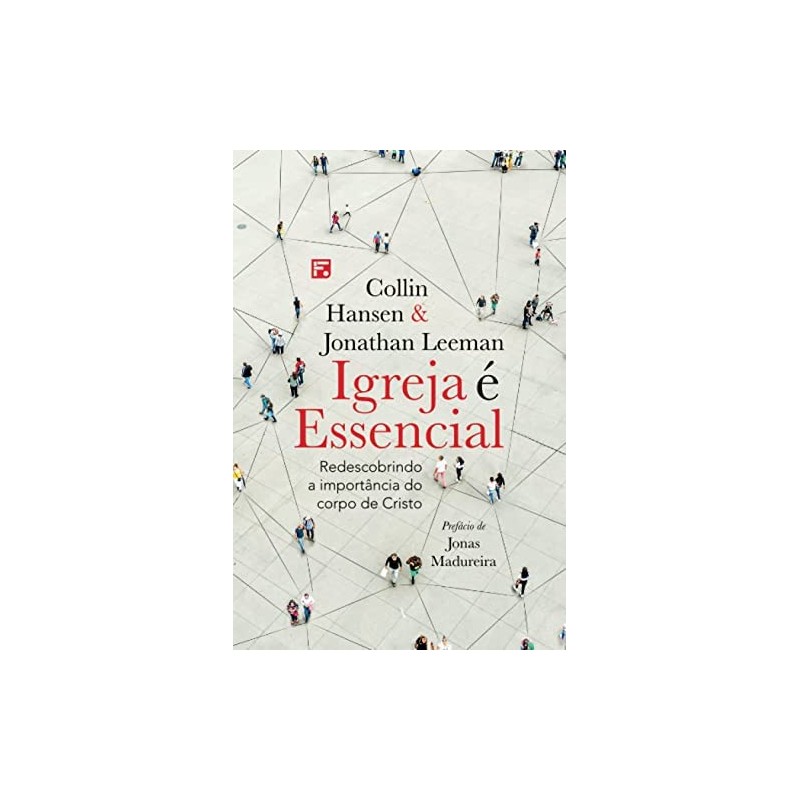 Igreja é essencial