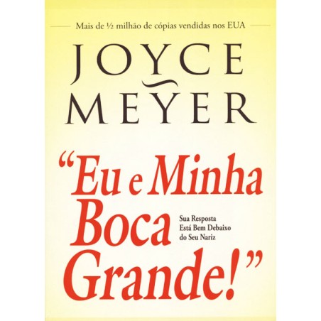 Eu e Minha Boca Grande 