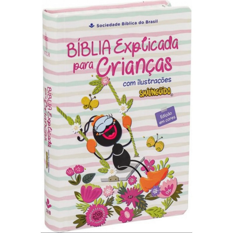 Bíblia Explicada para Crianças com ilustrações Smilinguido capa rosa