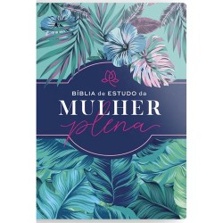 Bíblia De Estudo Da Mulher Plena NVI - Capa Luxo Tropicalis Tiffany