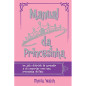 Manual da Princesinha Manual da Princesinha