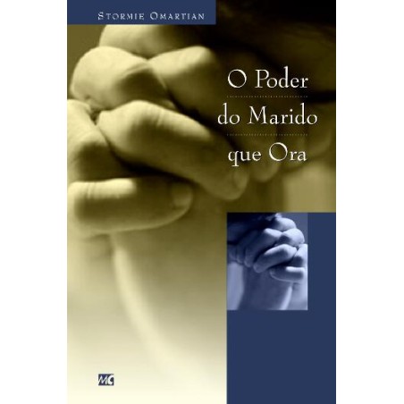 O poder do marido que ora