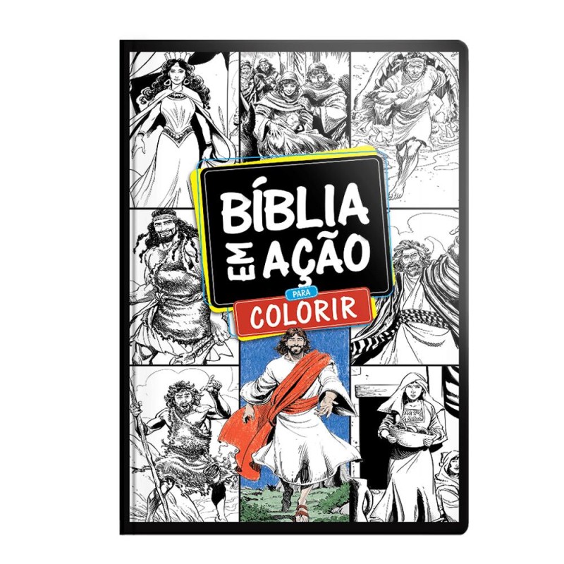 Bíblia Em Ação Para Colorir Bíblia Em Ação Para Colorir