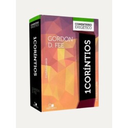 1 Coríntios – comentário exegético, Gordon D. Fee