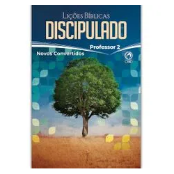 Lições Bíblicas Discipulado Professor (02)