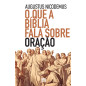 O que a Bíblia fala sobre oração