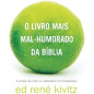 O Livro Mais Mal-Humorado da Bíblia O Livro Mais Mal-Humorado da Bíblia