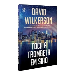 Toca A Trombeta Em Sião
