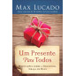 Um presente para todos