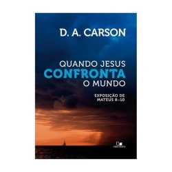 Quando Jesus confronta o Mundo