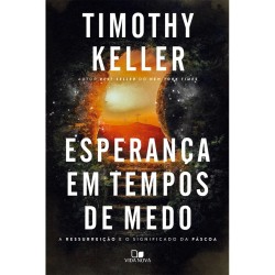 Esperança em tempos de medo