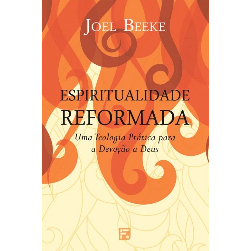 Espiritualidade Reformada