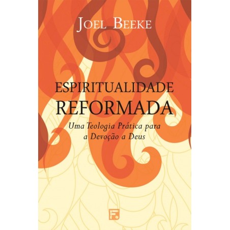 Espiritualidade Reformada