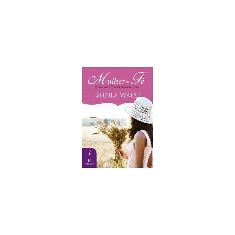Mulher de Fé Devocionais e reflexões para todos os dias