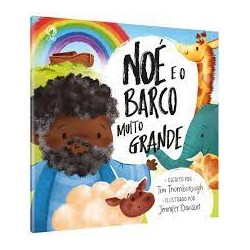 Noé e o Barco Muito Grande