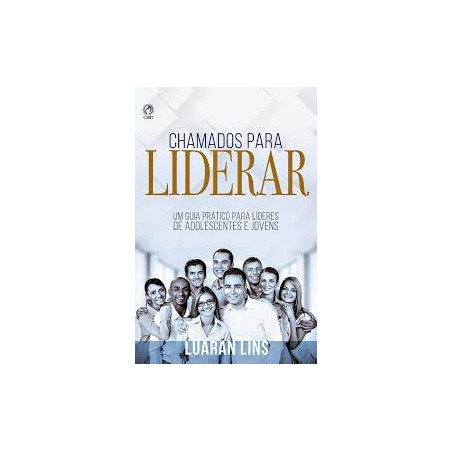 Chamados para Liderar