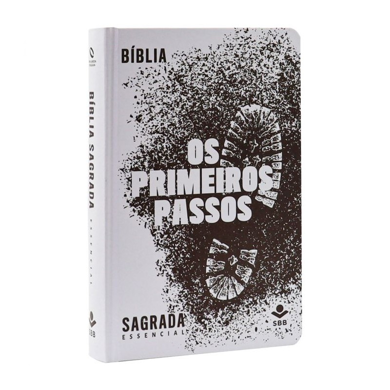 BÍBLIA OS PRIMEIROS PASSOS BÍBLIA OS PRIMEIROS PASSOS