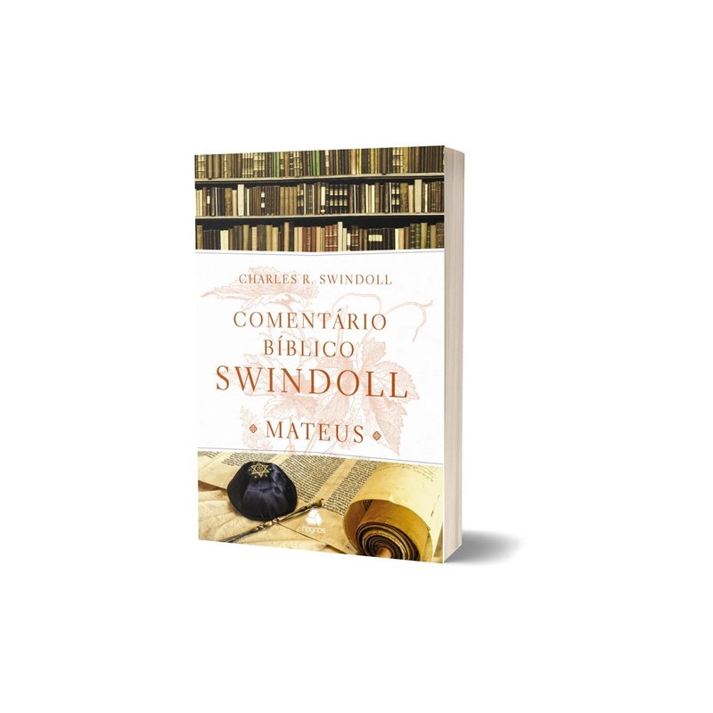 Comentário Bíblico Swindoll - Mateus Comentário Bíblico Swindoll - Mateus