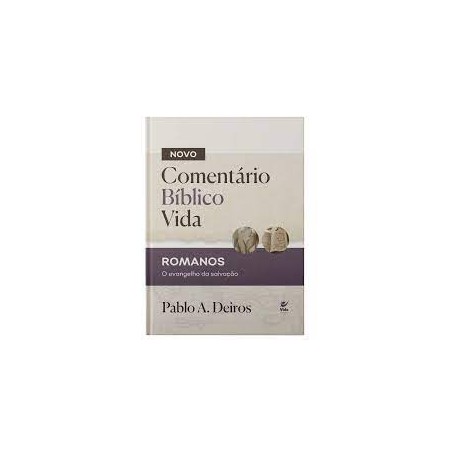 Novo Comentário Bíblico Vida - Romanos