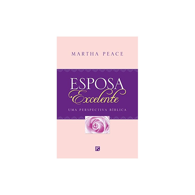 Esposa Excelente Esposa Excelente