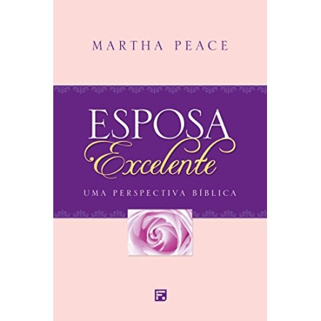 Esposa Excelente