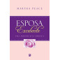 Esposa Excelente Esposa Excelente