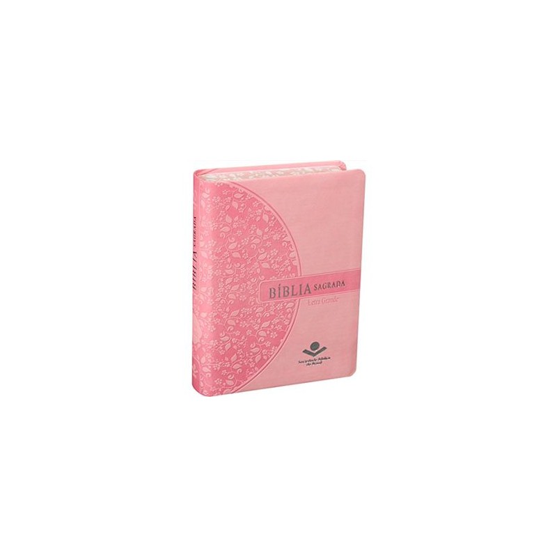 Bíblia Sagrada -  letra grande - capa rosa com beiras floridas