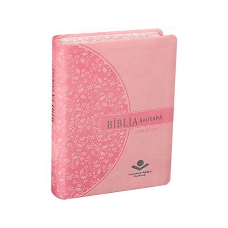 Bíblia Sagrada -  letra grande - capa rosa com beiras floridas