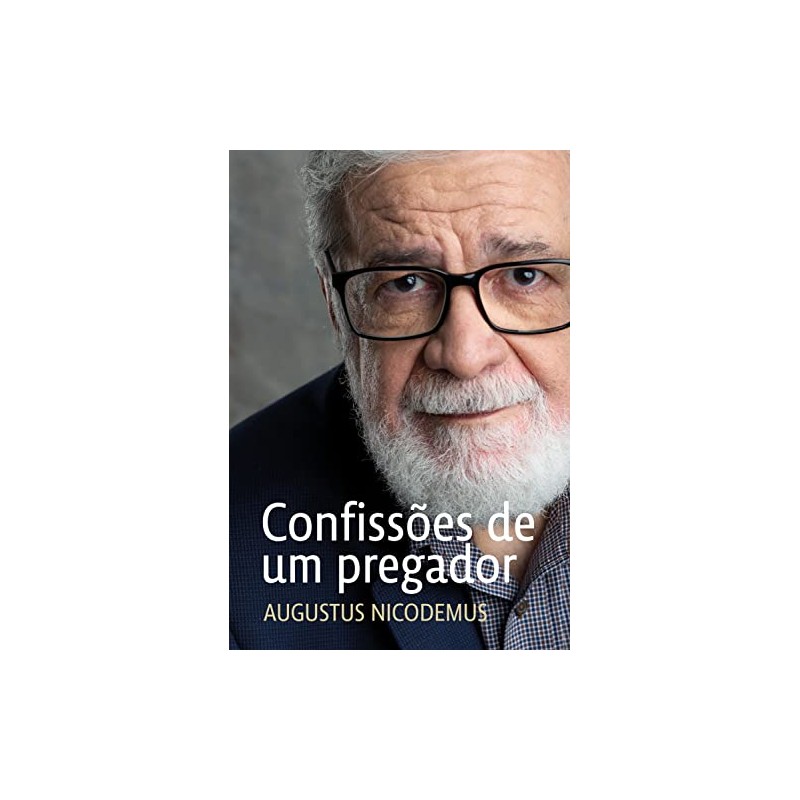 Confissões de um pregador