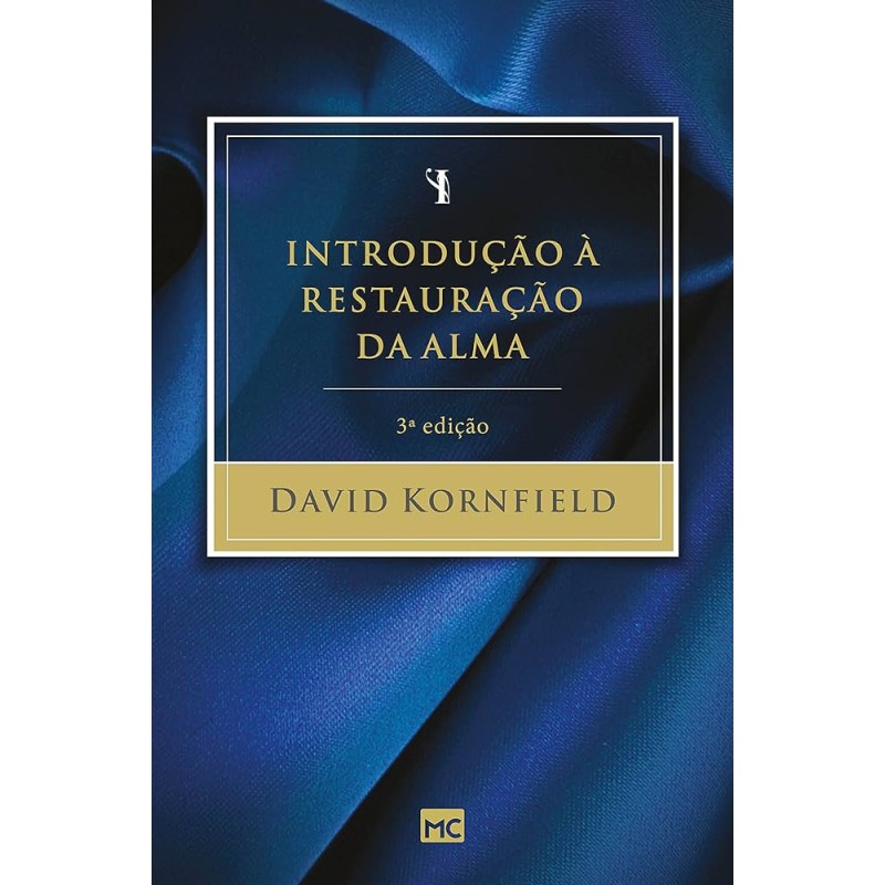 Introdução À Restauração Da Alma Introdução À Restauração Da Alma