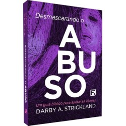 Desmascarando O Abuso