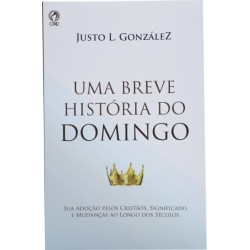 Uma breve história do domingo