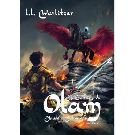 Crónicas de Olam, As: Mundo e Submundo - Vol.2
