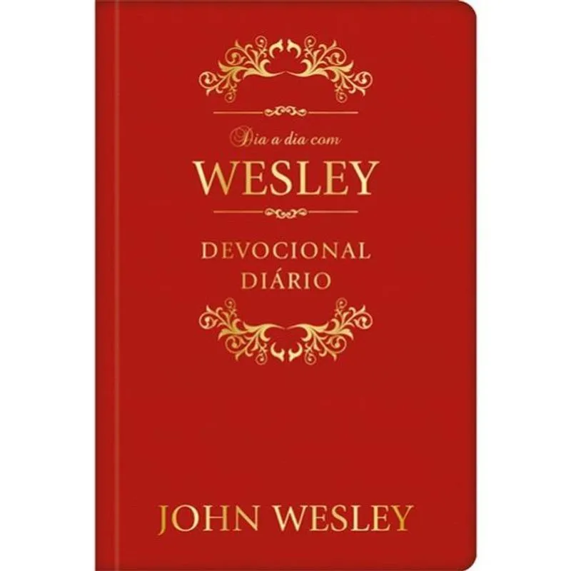 Dia A Dia Com John Wesley 