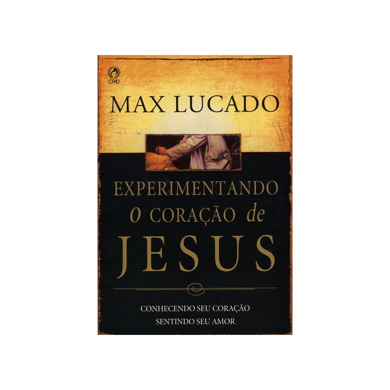 Experimentando o Coração de Jesus 