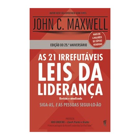 As 21 Irrefutáveis Leis da Liderança