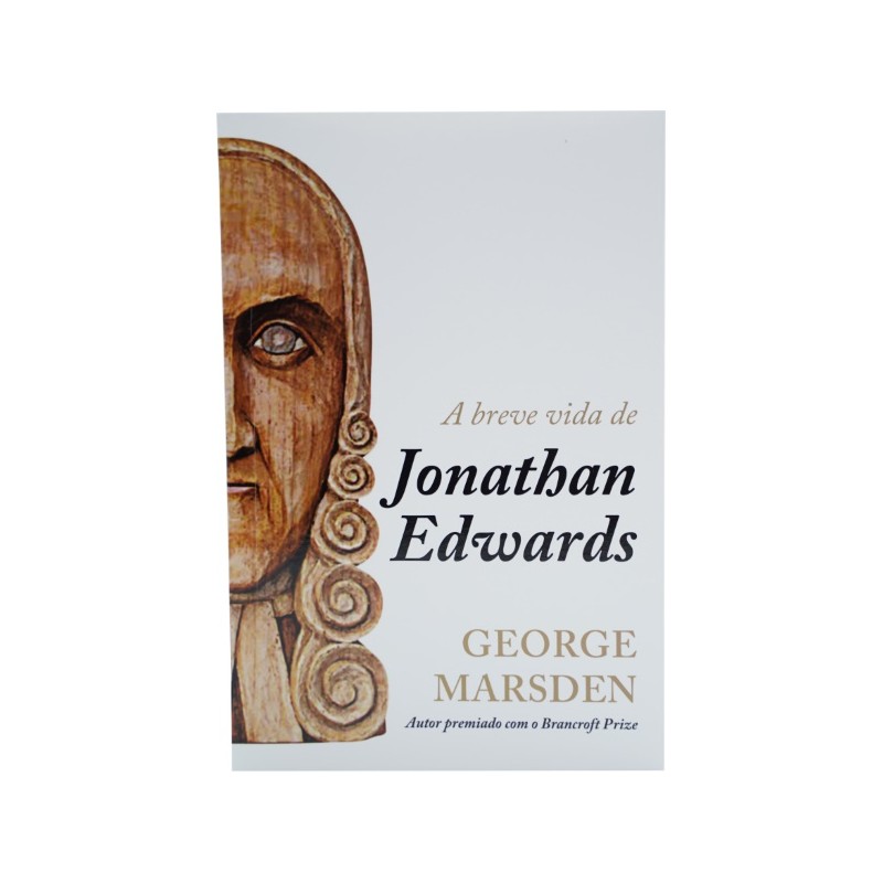 A Breve Vida de Jonathan Edwards
