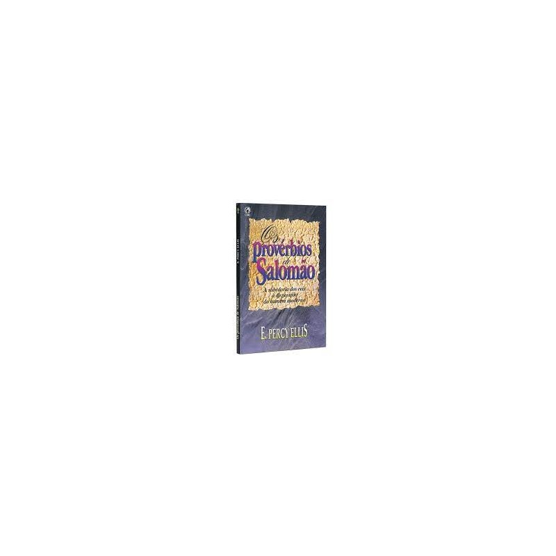 Os Provérbios De Salomão