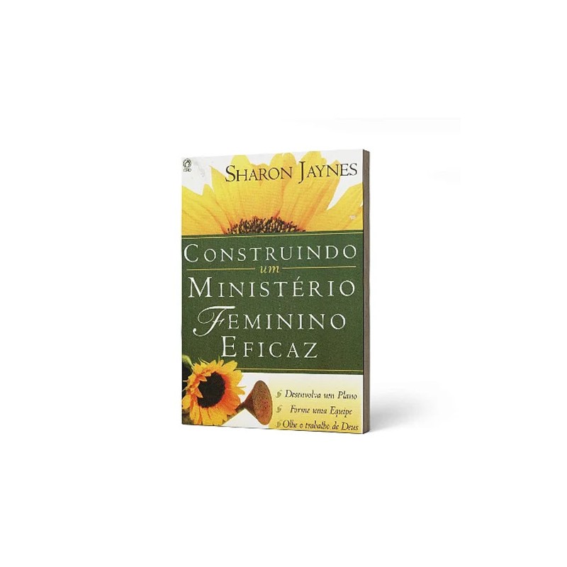 Construindo um Ministério Feminino e Eficaz