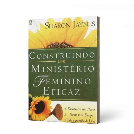 Construindo um Ministério Feminino e Eficaz