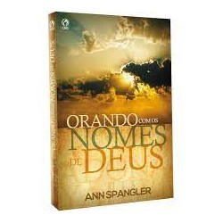Orando com os Nomes de Deus