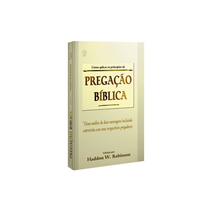 Como aplicar os princípios da Pregação Bíblica