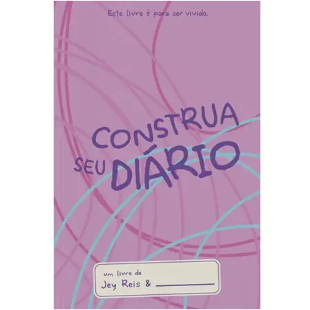 Construa seu Diário - Capa Rosa
