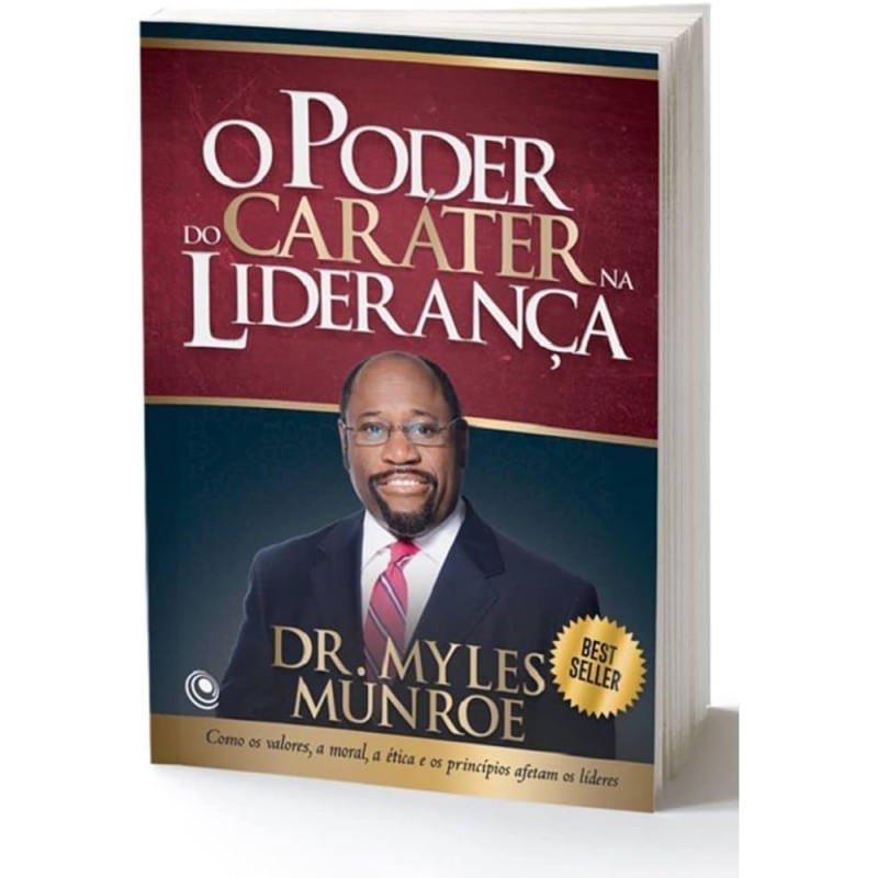 O poder do caráter na liderança O poder do caráter na liderança
