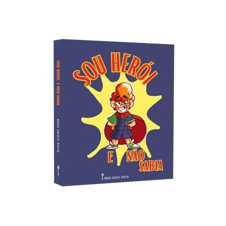 Sou Herói e Não Sabia